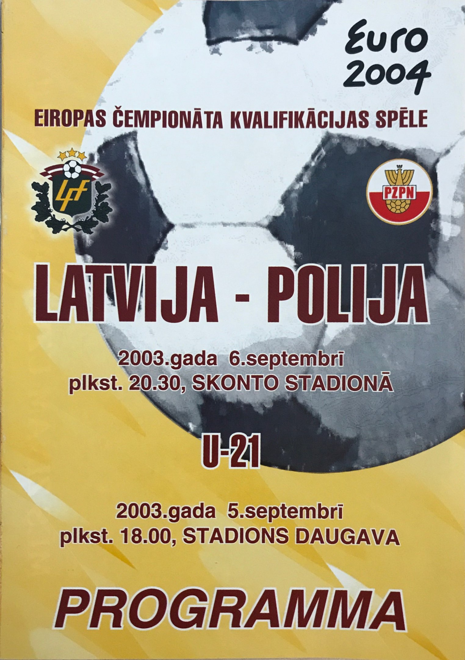 Program meczowy Łotwa - Polska 0-2 (06.09.2003) i Łotwa - Polska 0-2 U21 (05.09.2003).
