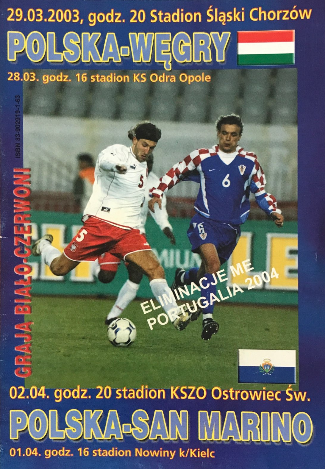 Program meczowy Polska - Węgry 0:0 (29.03.2003) i Polska - San Marino 5:0 (02.04.2003).