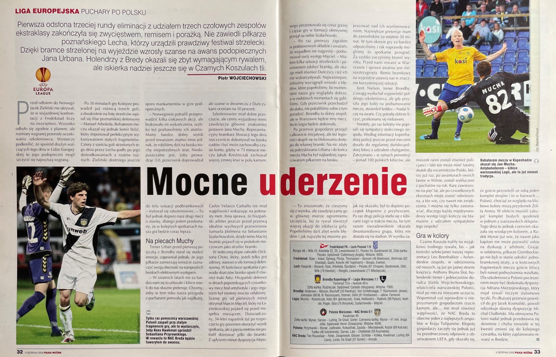 Piłka Nożna po meczu Brøndby Kopenhaga - Legia Warszawa 1:1 (30.07.2009)