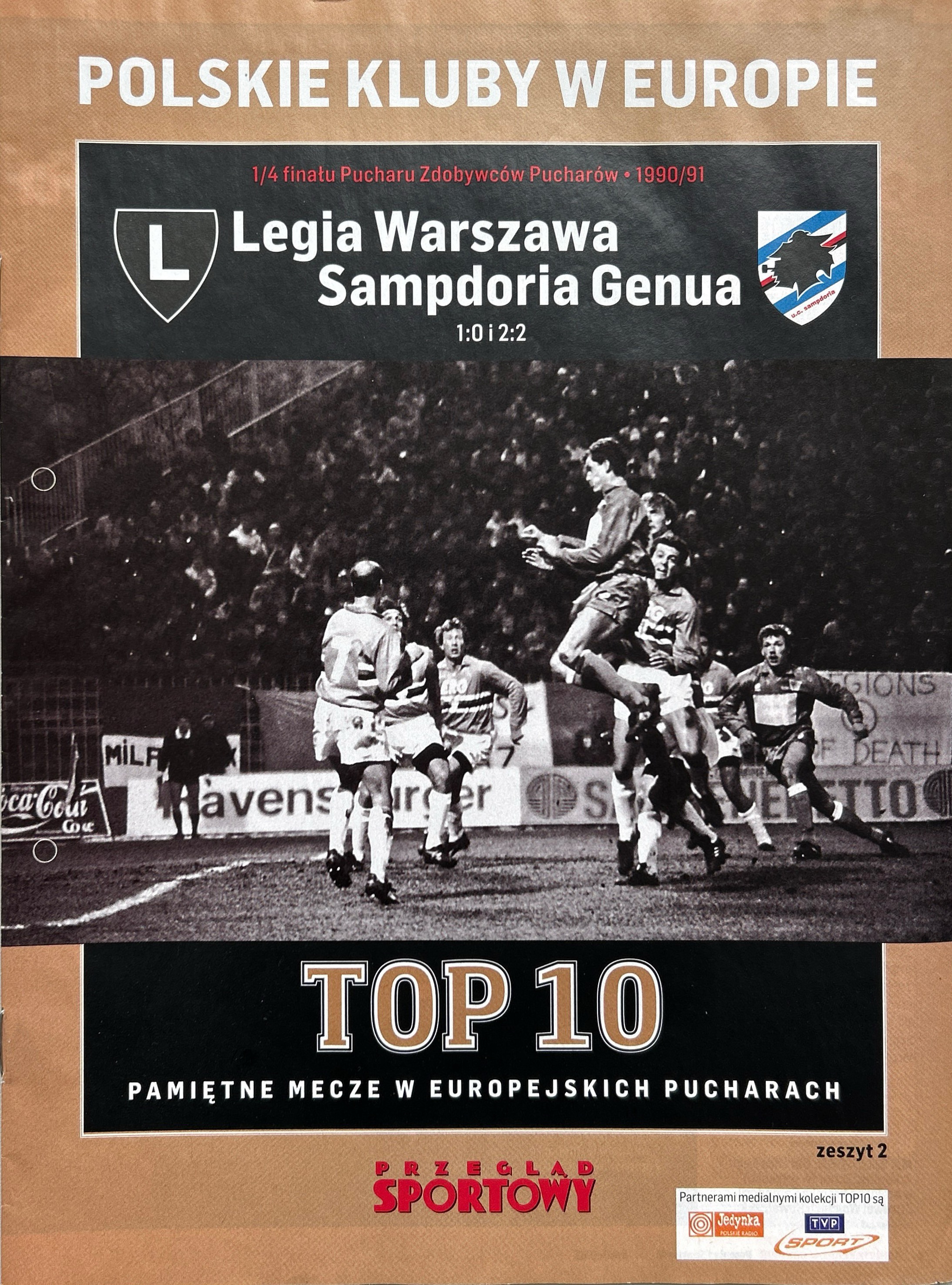 Przegląd Sportowy Top 10 Legia Warszawa - Sampdoria Genua 1:0 i 2:2 (06.03.1991 i 20.03.1991)