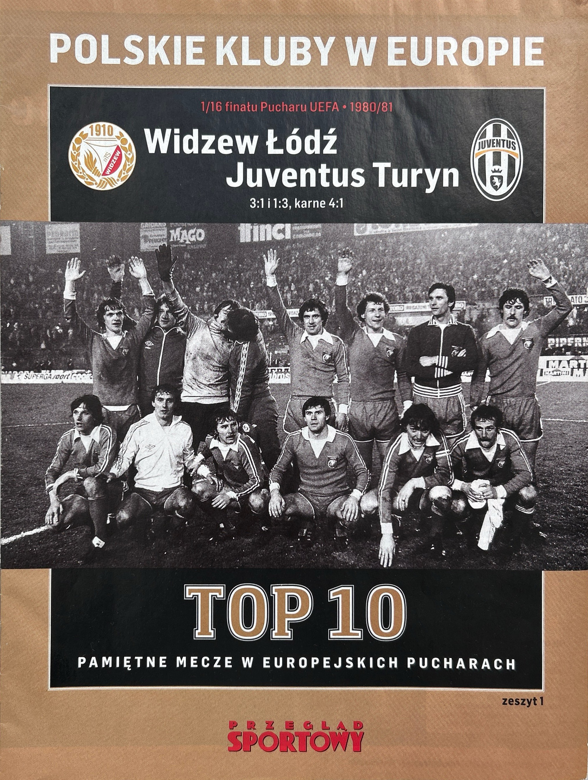 Przegląd Sportowy Top 10 Widzew Łódź - Juventus Turyn (22.10.1980 i 05.11.1980)