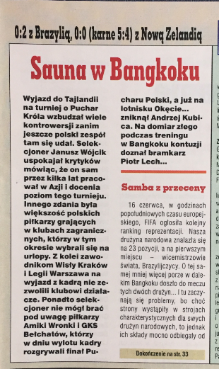 Piłka Nożna po meczach Polska - Brazylia 0:2 (16.06.1999) i Polska - Nowa Zelandia 0:0, k. 5-4 (19.06.1999)
