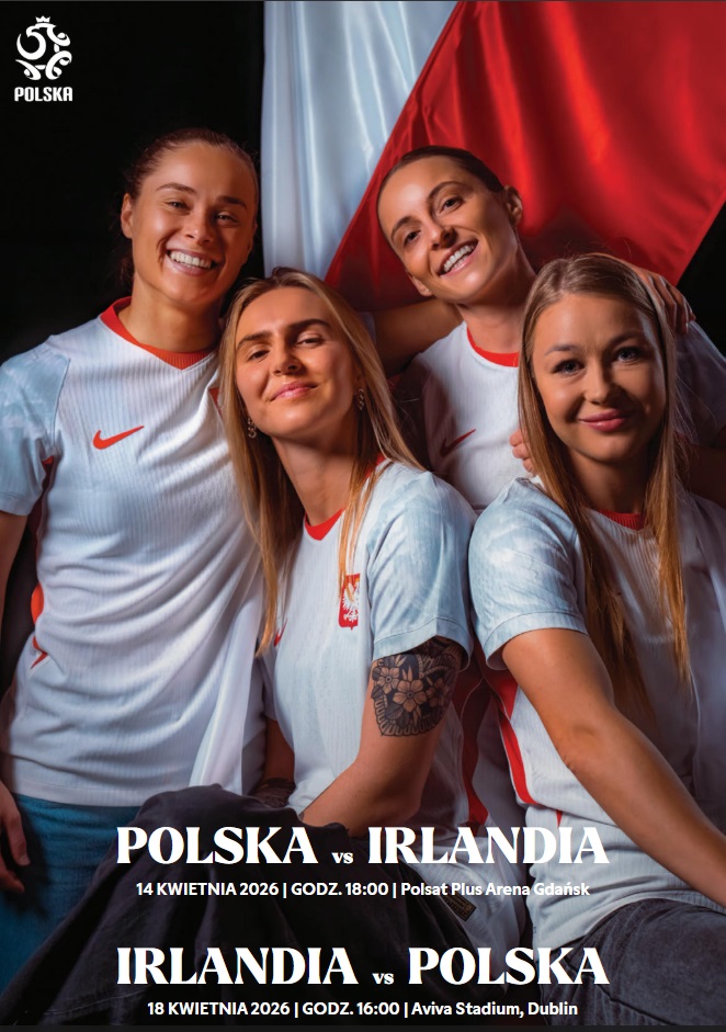 Program meczowy Polska - Irlandia 2:3 kobiety (14.04.2026)