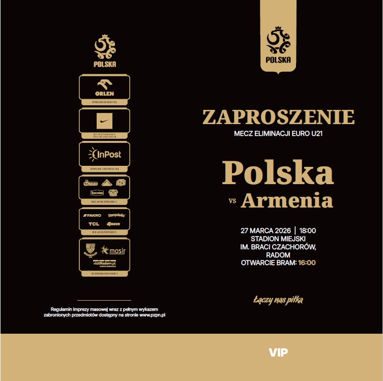 Zaproszenia VIP z meczu U21 Polska - Armenia 4:1 (27.03.2026)Zaproszenia VIP z meczu U21 Polska - Armenia 4:1 (27.03.2026)