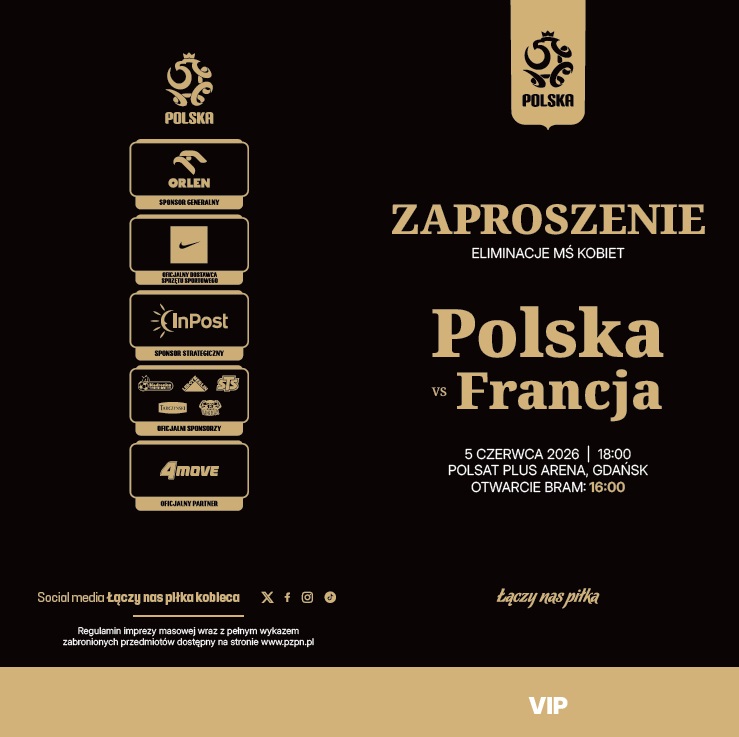 Zaproszenia VIP z meczu Polska - Francja 0:2 kobiety (05.06.2026)