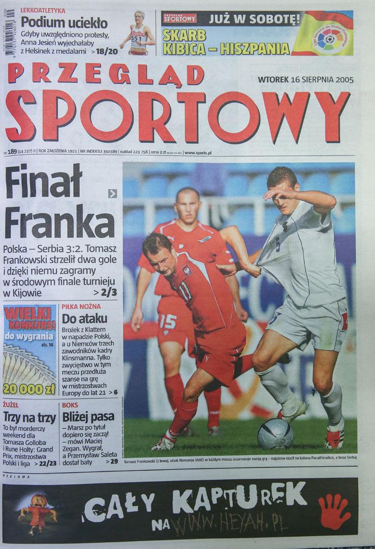 Okładka Przeglądu Sportowego po meczu Polska - Serbia i Czarnogóra (15.08.2005) 