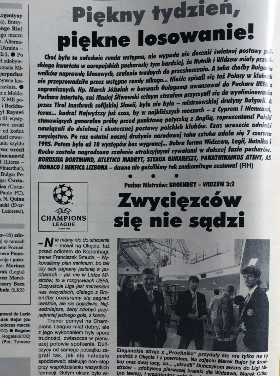Piłka nożna po meczu BRØNDBY - Widzew (21.08.1996)