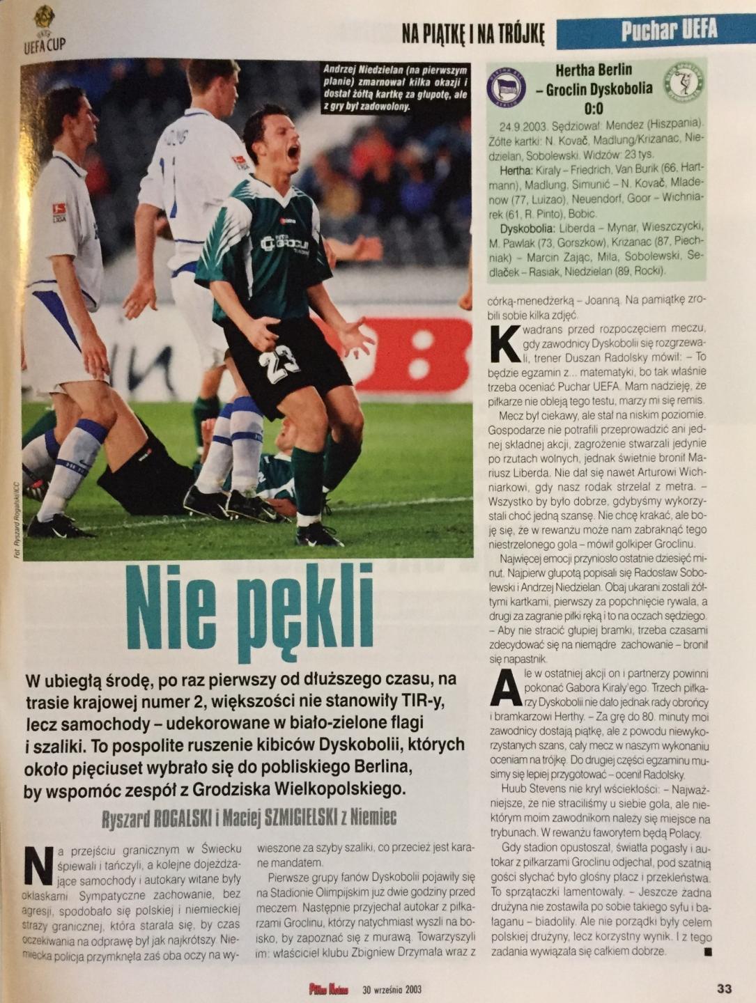 Hertha BSC Berlin - Groclin Dyskobolia Grodzisk Wielkopolski 0:0 (24.09.2003) Piłka Nożna
