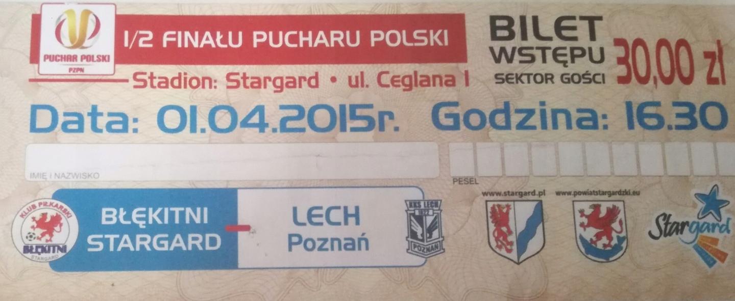 Błękitni Stargard Szczeciński - Lech Poznań 3:1 (01.04.2015)