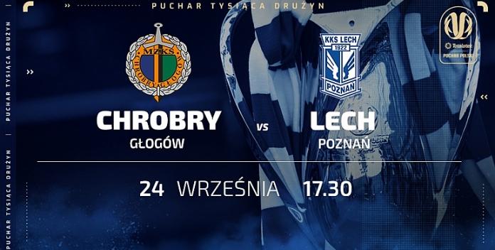 Chrobry Głogów - Lech Poznań 0:2 (24.09.2019)