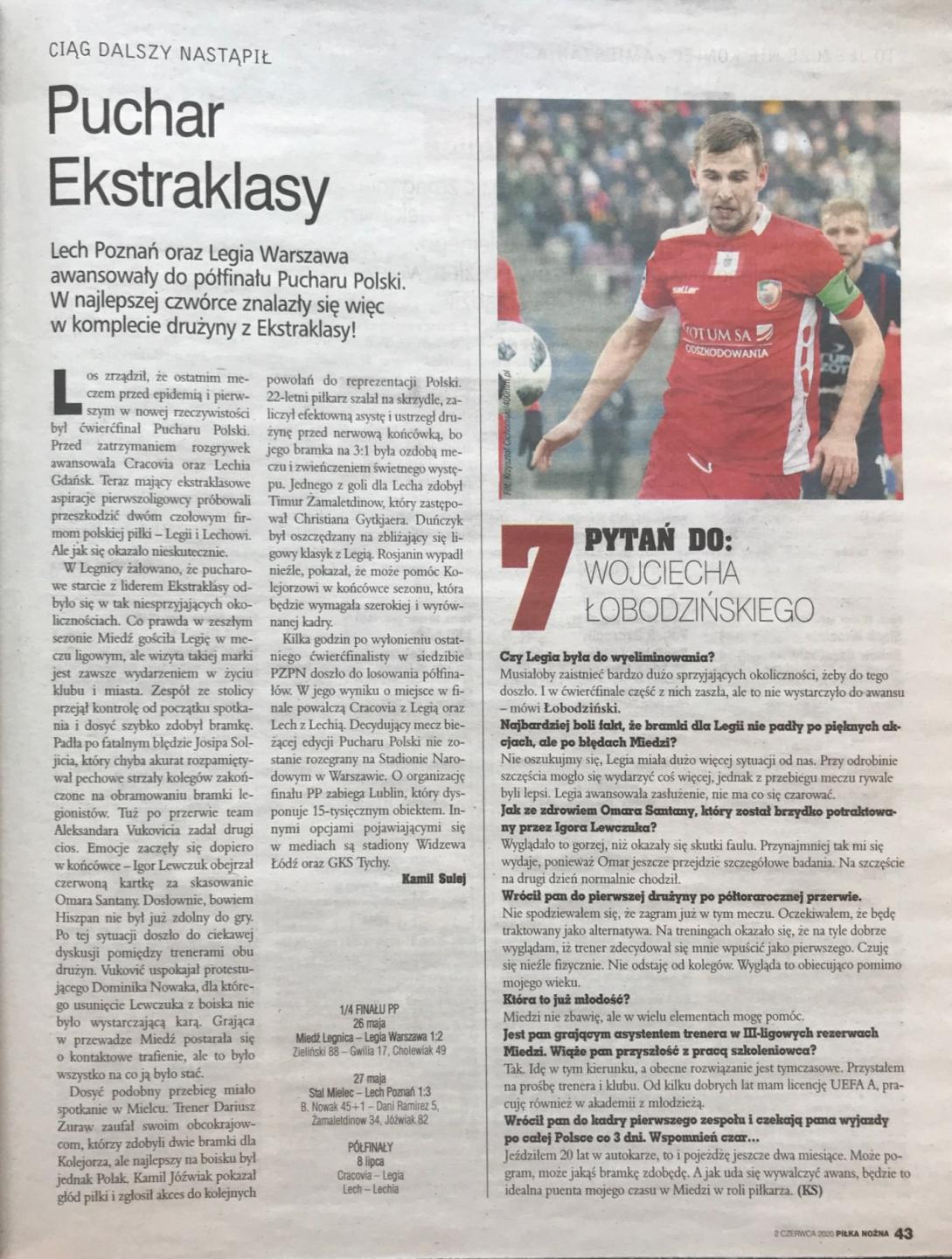 Piłka Nożna po meczach Miedź Legnica - Legia Warszawa 1:2 (26.05.2020) i Stal Mielec - Lech Poznań 1:3 (28.05.2020).