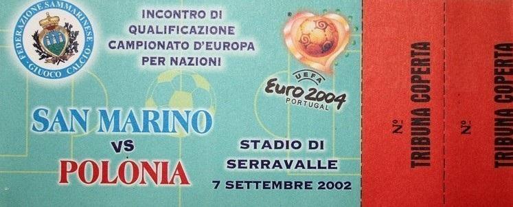 Bilet z meczu San Marino - Polska 0:2 (07.09.2002).