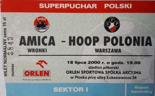 Bilet Polonia Warszawa - Amica Wronki 4:2 (18.07.2000)