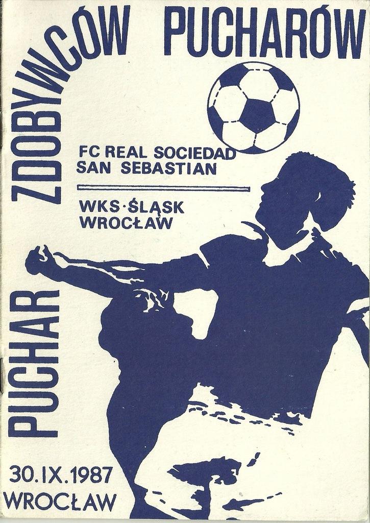 Program Śląsk Wrocław - Real Sociedad 0:2 (30.09.1987)