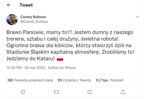 Twitt Cezarego Kuleszy po meczu Polska - Szwecja 2:0 (29.03.2022).