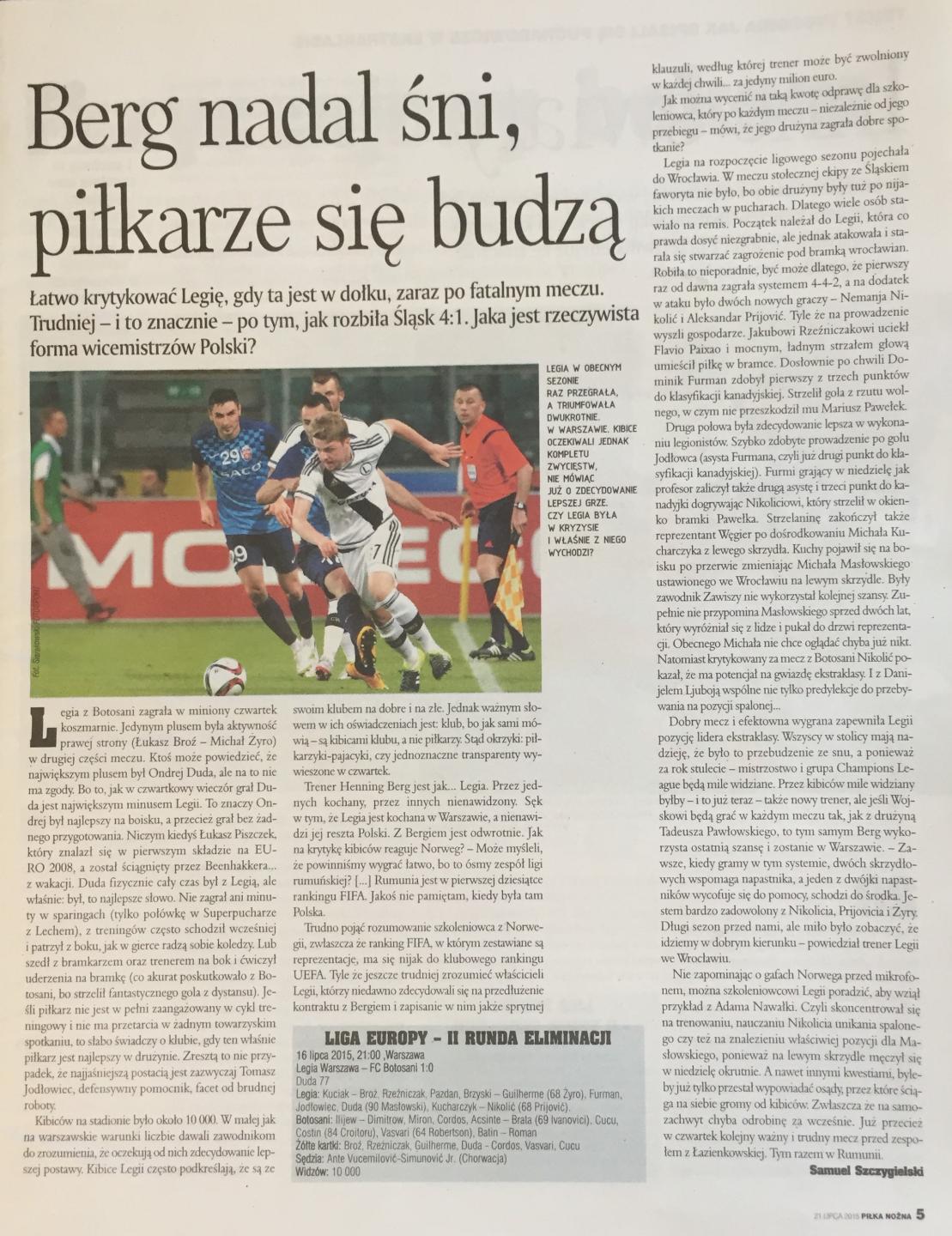Piłka nożna po meczu Legia Warszawa - FC Botoșani 1:0 (16.07.2015).