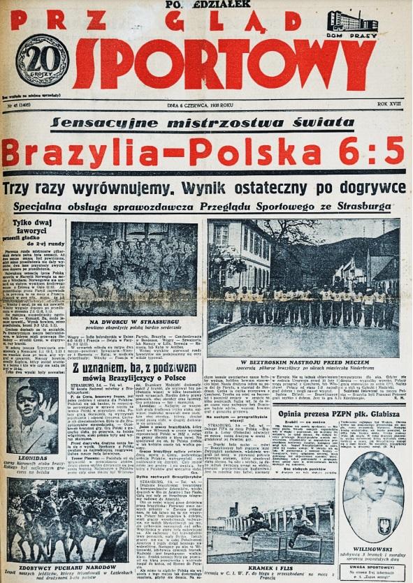 Okładka Przegląd Sportowy po meczu Polska - Brazylia 5:6 (05.06.1938).