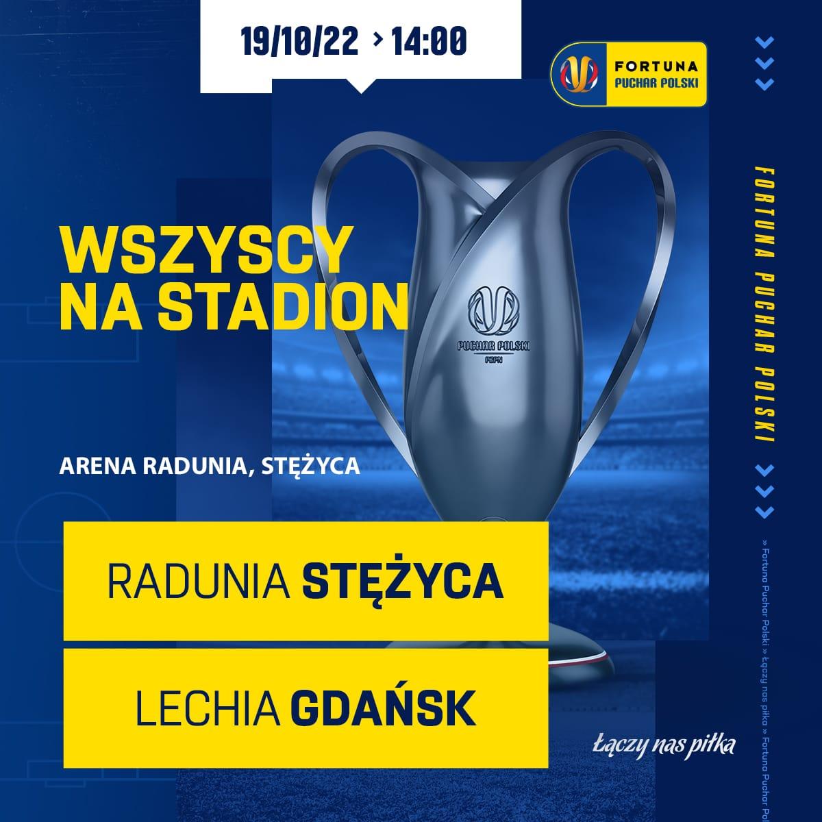 Radunia Stężyca - Lechia Gdańsk 1:4 (19.10.2022)