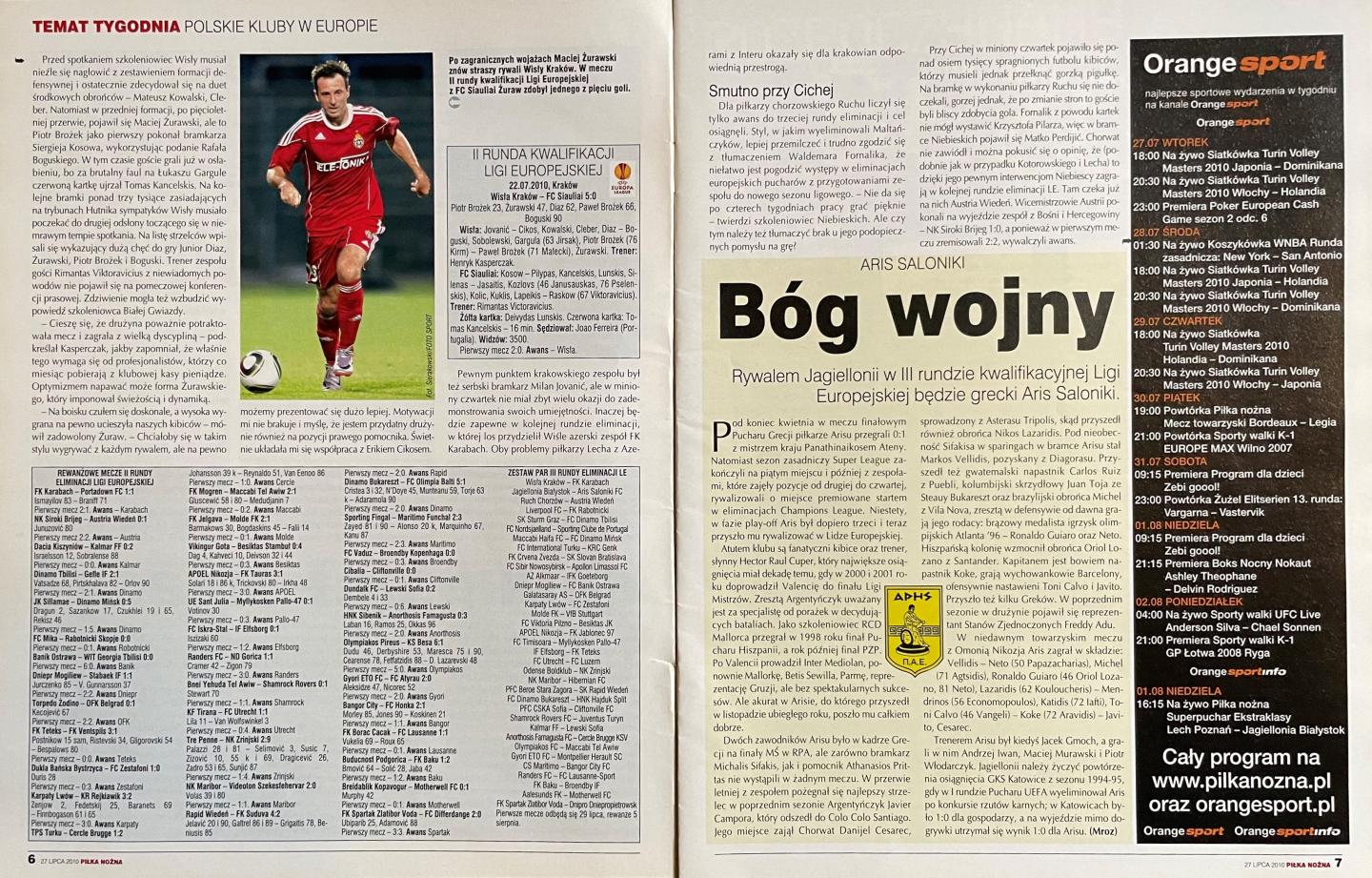 Wisła Kraków - FK Šiauliai 5:0 (22.07.2010)