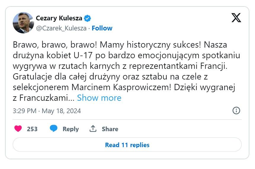 Twitt Cezarego Kuleszy po meczu Polska - Francja 2:2, k. 4-2 U17 kobiet (18.05.2024)
