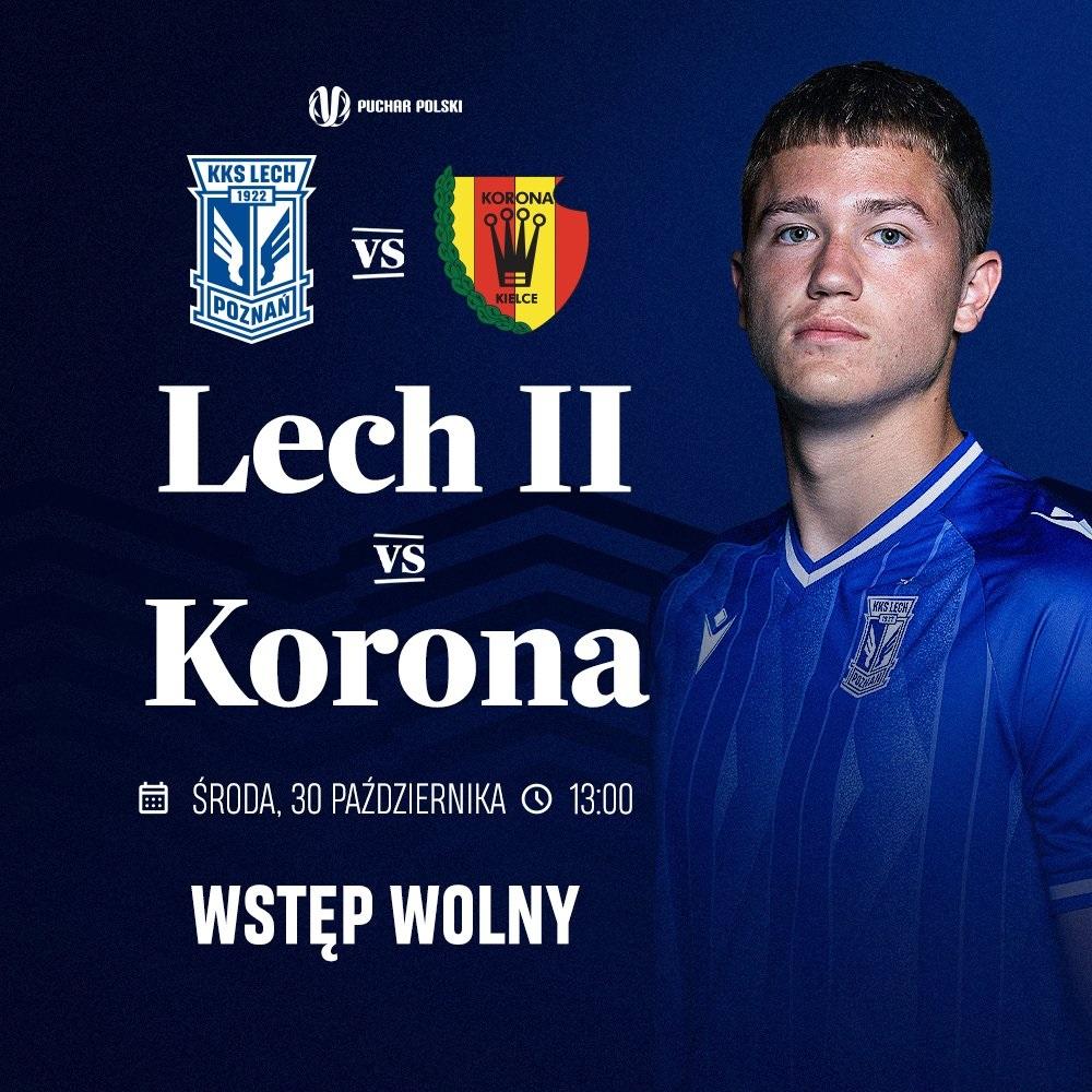 Lech II Poznań - Korona Kielce 1:3 (30.10.2024)