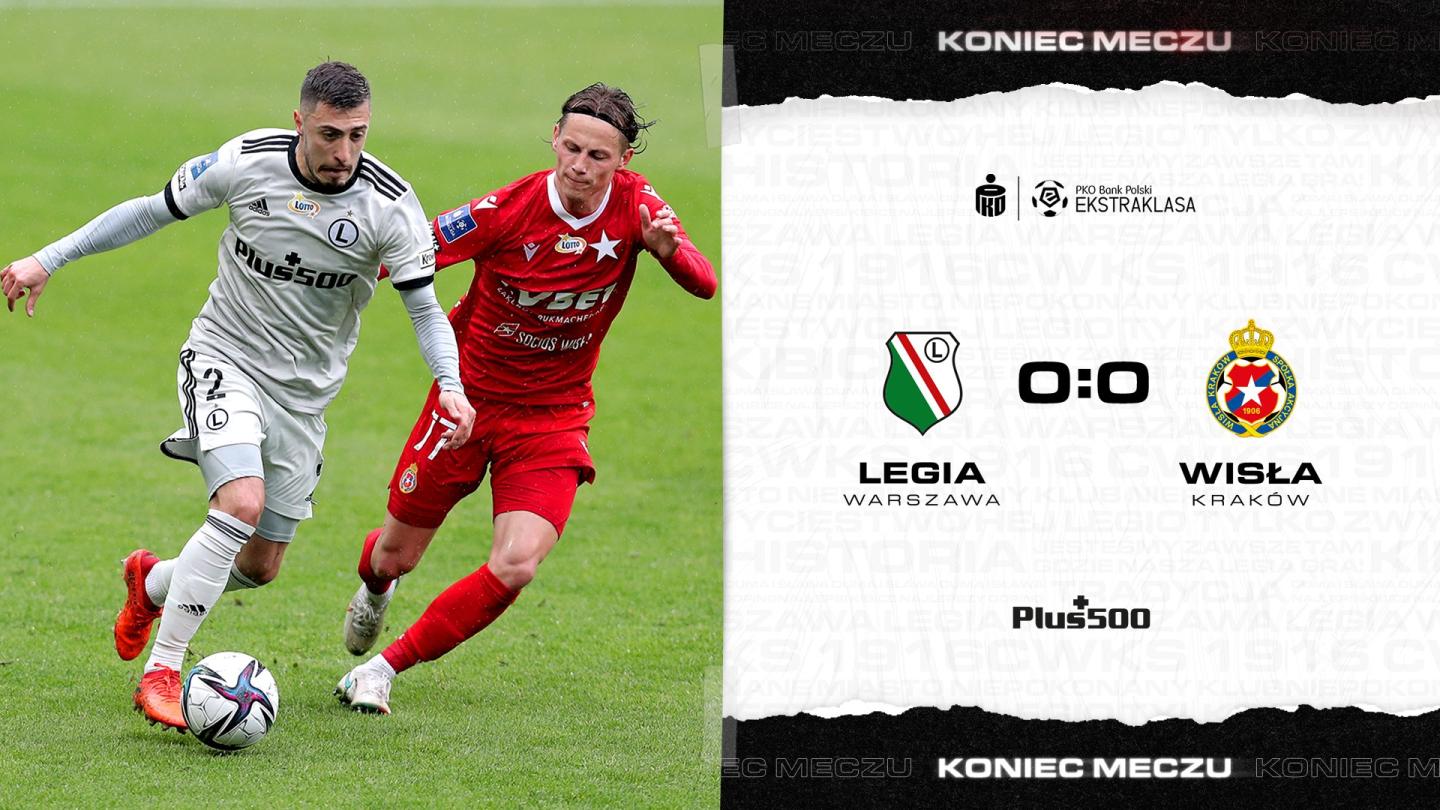 Legia Warszawa - Wisła Kraków 0:0, 01.05.2021