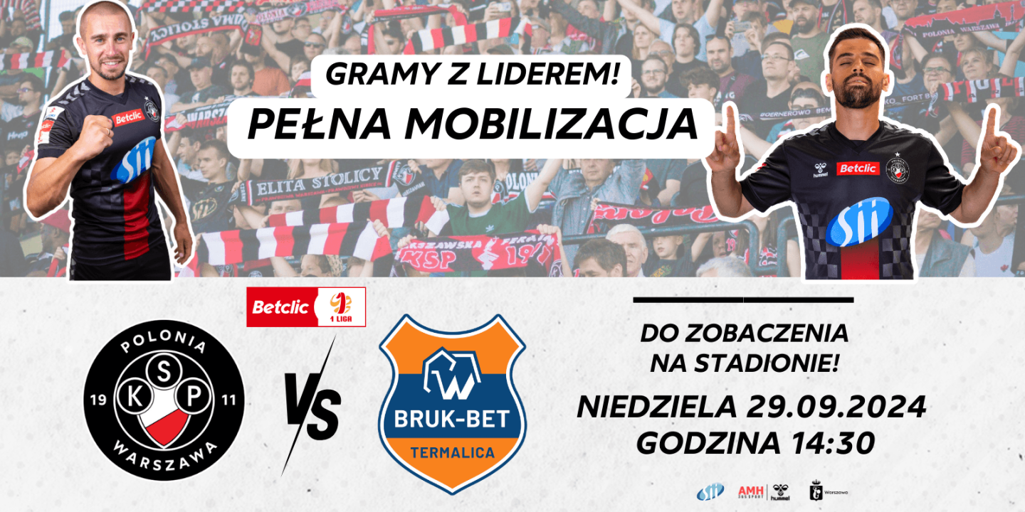 Grafiki zapowiadające mecz Polonia Warszawa - Bruk-Bet Termalica Nieciecza 0:1 (29.09.2024)