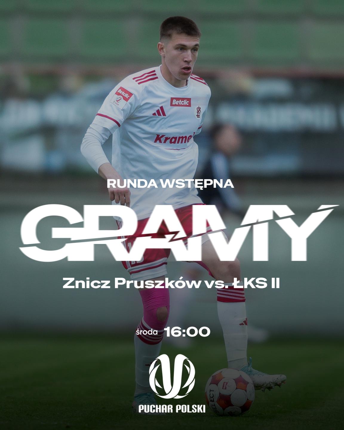 Znicz Pruszków - ŁKS II Łódź 3:1, 05.08.2026