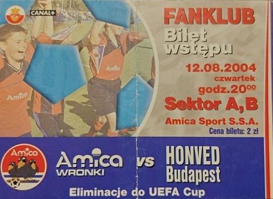 Amica Wronki - Honved Budapeszt 1:0 (12.08.2004)