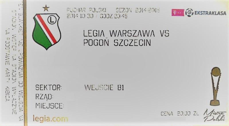 Bilet z meczu Legia Warszawa - Pogoń Szczecin 3:1 (30.10.2014).
