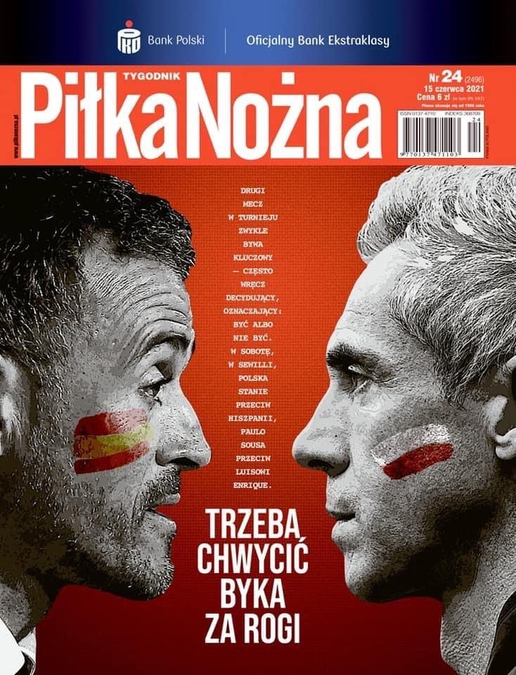 Okładka Piłka Nożna przed meczem Hiszpania - Polska (19.06.2021).