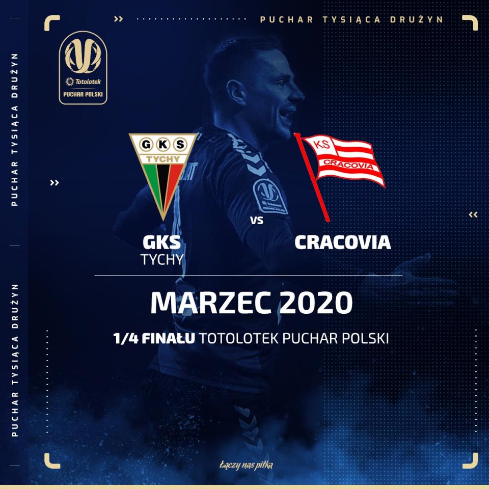 Plakat GKS Tychy - Cracovia 1:2 (pd.), 10.03.2020 1