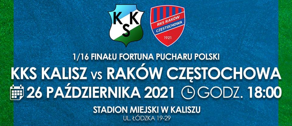 KKS Kalisz - Raków Częstochowa 1:2 (26.10.2021)