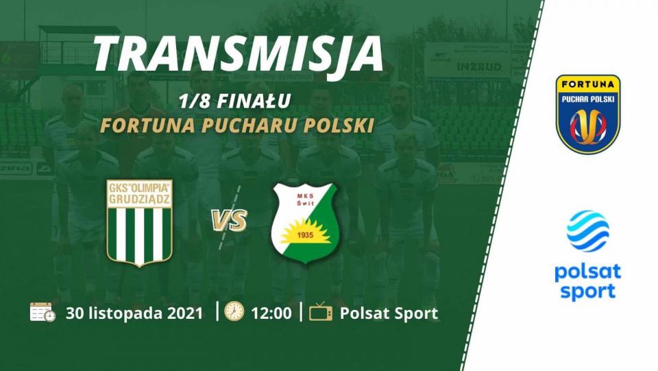 Olimpia Grudziądz - Świt Nowy Dwór Mazowiecki 3:3, k. 4-2 (30.11.2021)