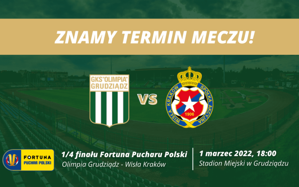 Olimpia Grudziądz - Wisła Kraków 1:1, k. 5-3 (01.03.2022)