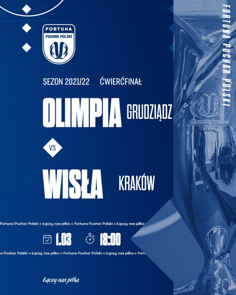 Olimpia Grudziądz - Wisła Kraków 1:1, k. 5-3 (01.03.2022)