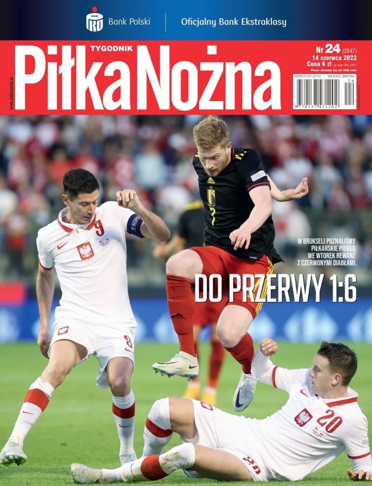 Okładka Piłka Nożna po meczu Belgia - Polska 6:1 (08.06.2022).