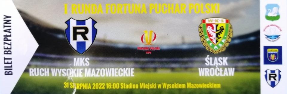 Ruch Wysokie Mazowieckie - Śląsk Wrocław 0:4 (31.08.2022)