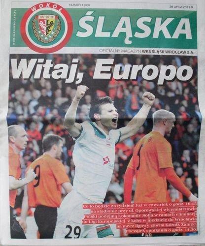 Program Śląsk Wrocław - Lokomotiw Sofia 0:0 (28.07.2011)