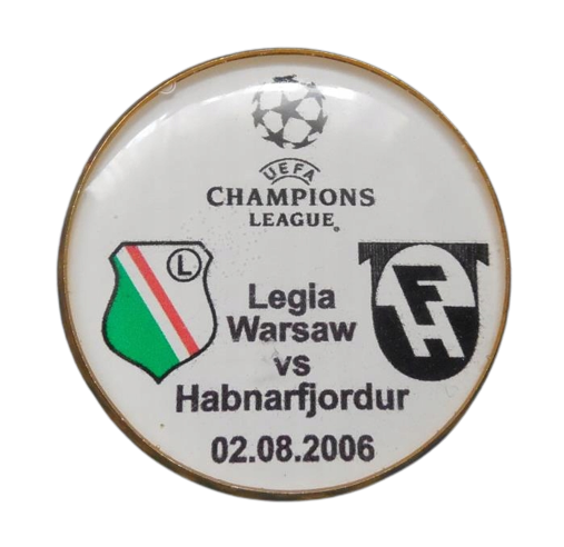 Odznaka z meczu Legia Warszawa - FH Hafnarfjörður 2:0 (02.08.2006)