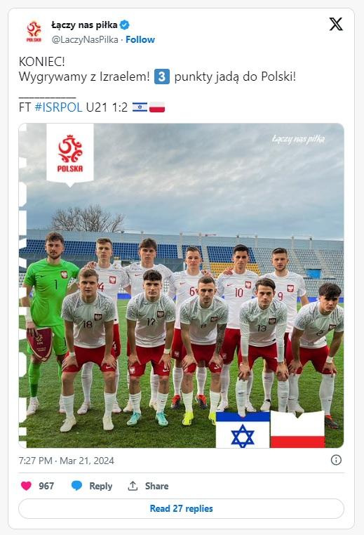 Twitt ŁNP po meczu U21 Izrael - Polska 1:2 (21.03.2024)