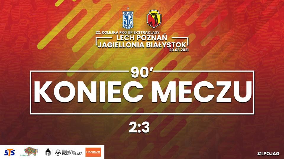 Lech Poznań - Jagiellonia Białystok 2:3, 20.03.2021
