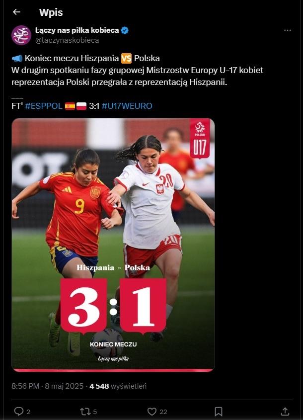 Twitt ŁNP kobieca po meczu U17 Hiszpania - Polska 3:1 (08.05.2025)
