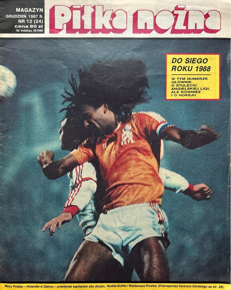 Okładka Magazyn Piłka Nożna z meczu Polska - Holandia 0:2 (14.10.1987)