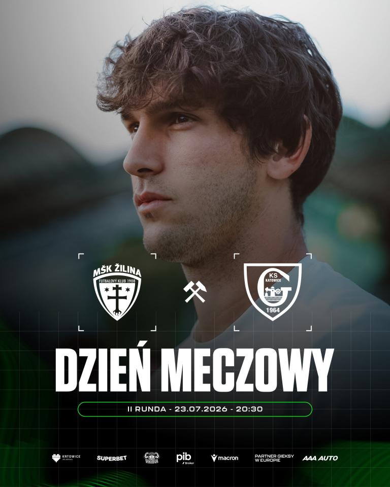 MŠK Žilina - GKS Katowice 2:1, 23.07.2026