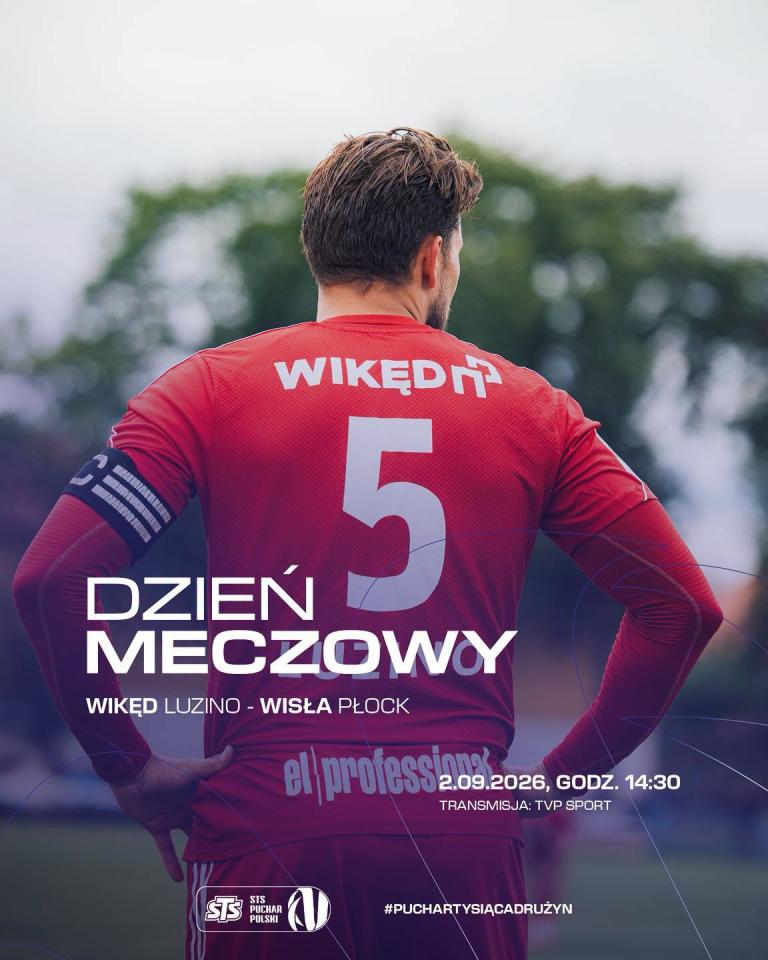 Wikęd Luzino - Wisła Płock 2:3, 02.09.2026