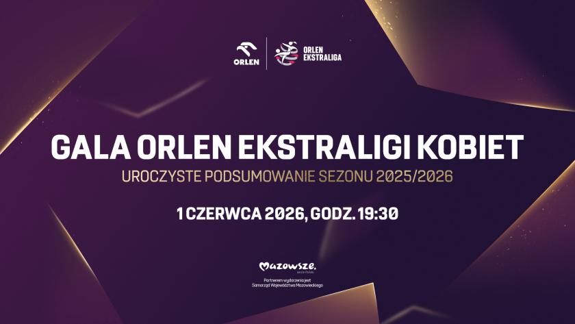 Czas na kolejny krok! PZPN ogłasza Galę Orlen Ekstraligi Kobiet